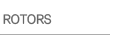 ROTORS