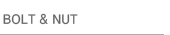 BOLT&NUT